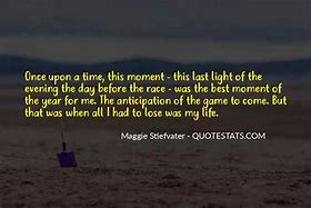 Image result for Time of My Life Quotes