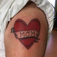 Image result for Best Mom Tattoos