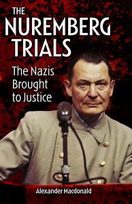 Image result for The Nuremberg Trials Book