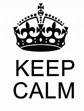 Image result for Keep Calm and Manus Is the Best