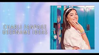 Image result for Charli Fanpage Username Ideas