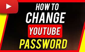 Image result for YouTube Passwords and Usernames