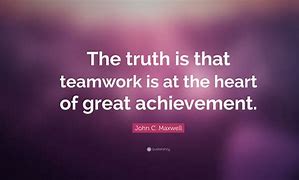 Image result for Team Teamwork Quotes