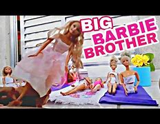 Image result for La Barbie Brother
