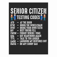 Image result for Funny Senior Texting