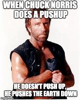 Image result for Chuck Norris Push-Up Meme