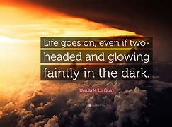 Image result for Ursula Le Guin Quotes