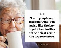 Image result for Funny Senior Citizen Sayings