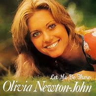 Image result for Olivia Newton-John Let Me Be There Lyrics