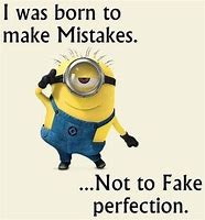 Image result for Minion Positive Quotes Meme