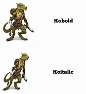 Image result for RPG Kobold Meme