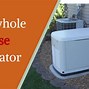 Image result for Best Price On Whole House Generator