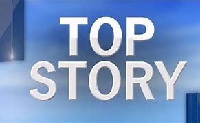 Image result for News 8 Top Stories