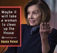 Image result for Nancy Pelosi Health Care Quote