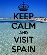 Image result for Keep Calm Spain