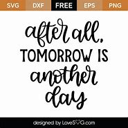 Image result for Tomorrow Is Another Day Clip Art