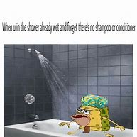 Image result for Shower Love Meme