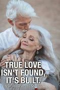 Image result for Old Age Love Quotes