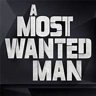 Image result for A Most Wanted Man
