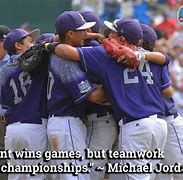Image result for Baseball Quotes About Teamwork