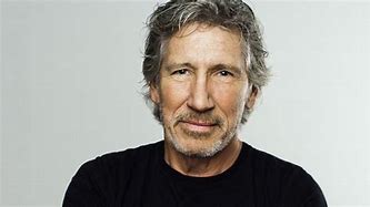 Image result for Roger Waters Now