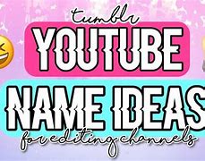 Image result for Aesthetic YouTube Names Ideas