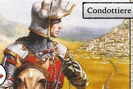 Image result for Condottieri