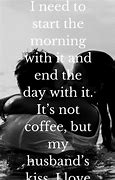 Image result for Love Quotes for Your Beloved Husband