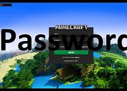 Image result for Minecraft Username and Password