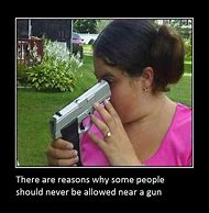 Image result for Gun Safety Funny