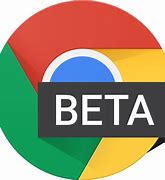 Image result for Chrome Beta 64-Bit