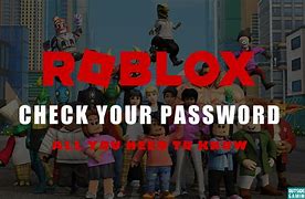 Image result for My Roblox Username and Password