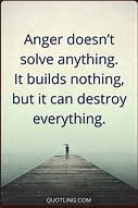 Image result for Wise Quotes About Anger