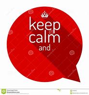 Image result for Keep Calm and Talk