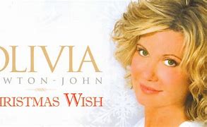 Image result for Olivia Newton-John Christmas Wish
