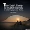 Image result for Being There for a Friend Quote