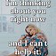 Image result for I Think About You Quotes