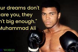 Image result for Inspirational Quotes by Muhammad Ali