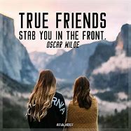 Image result for What Is a True Friend Quotes