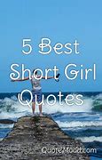 Image result for Short Girls Are Quotes