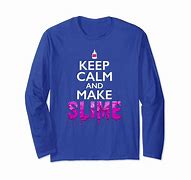 Image result for Keep Kalm and Love Slime