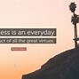 Image result for Kindness Is the Greatest Virtue
