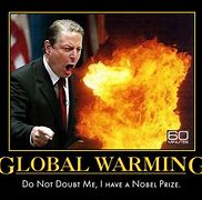 Image result for stupid crazy global warming radicals