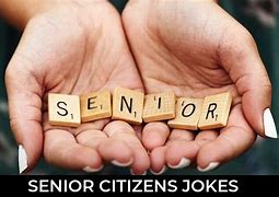 Image result for Senior Center Jokes