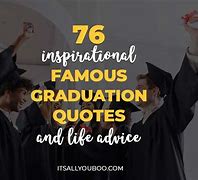 Image result for Short Graduation Quotes