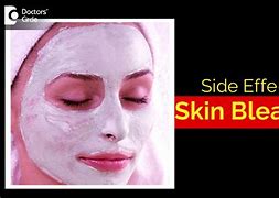Image result for Skin Whitening Pills Side Effects