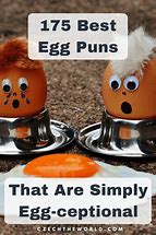 Image result for Egg Puns List