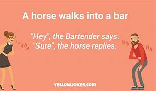 Image result for A Horse Walks into a Bar Joke