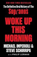 Image result for woke up this morning sopranos