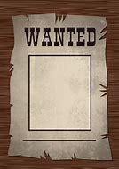 Image result for Western Wanted Sign Template